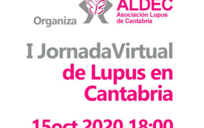 La asociación ALDEC (Lupus Cantabria) organiza el día 15 de octubre la I Jornada Virtual de Lupus